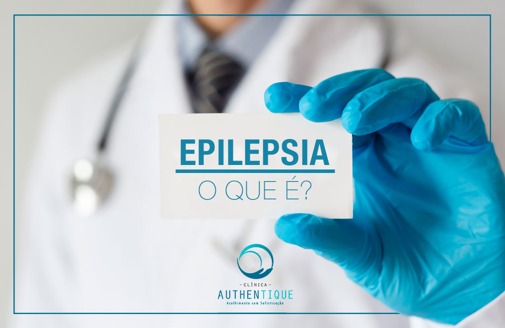 O que é Epilepsia?